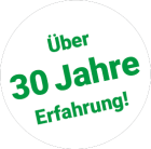 Über 30 Jahre Erfahrung!